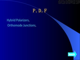 P.D.F Hybrid  Polarizers .  Orthomode  Junctions . back NEARSON ENTERPRISE CORP. 
