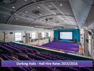 Dorking Halls Room Hire Pricing