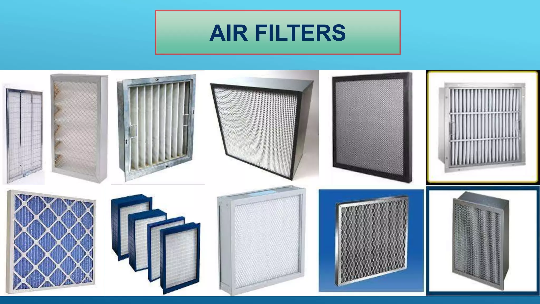 AIR FILTERS
 