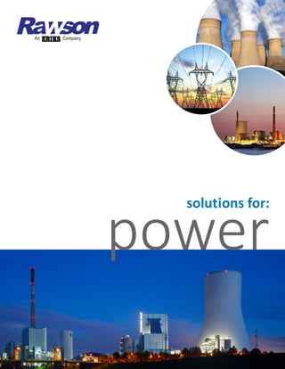 power
solutions for:
 