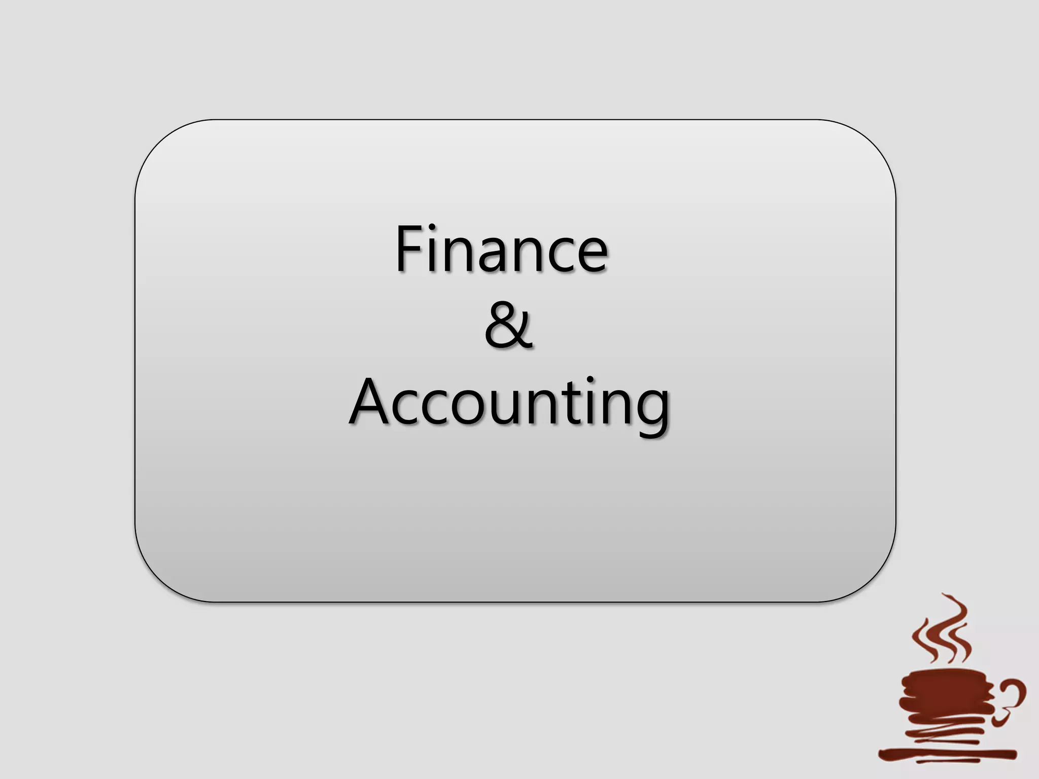 Finance
&
Accounting
 