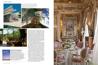 Ao lado, a arquitetura de Josep Lluís Sert para a Fondation
Maeght, em Saint-Paul de Vence; abaixo, o Musée Pablo
Picasso, em Vallauris – o artista viveu na Côte d’Azur entre
1948 e 1955; e, mais abaixo, ambiente do hotel Villa Marie.
Na pág. ao lado, o décor à la Versalhes do Le Louis XV,
restaurante de Alain Ducasse em Montecarlo
Destacamos dois endereços menos óbvios. O pri-
meiro fica em Cannes e responde pelo nome de
Black Card Fleuriste. As criações florais de autor
são a grande sacada, mas a loja comporta ainda fra-
grâncias para a casa e um espaço-laboratório onde
se pode escolher entre objetos, móveis e peças dese-
nhadas para valorizar os arranjos. Já La Flo, mistura
feliz de galeria e concept store, encontra-se em Saint-
-Tropez e representa grifes como Chan Luu, Shine
Shine e Liebeskind, numa variedade de opções que
vão da joalheria e dos tecidos aos serviços de décor
personalizado do arquiteto Ludovic Petit.
Uma volta completa pela Côte d’Azur deve in-
cluir museus e galerias. De antemão, recomenda-se
o novo Musée Jean Cocteau, em Menton. Bolado
pelo argelino Rudy Riccioti, o edifício ganhou
notoriedade por seu traçado aerodinâmico, desta-
cando-se uma cobertura de concreto que parece
mudar de forma de acordo com a incidência de luz.
Há outras instituições imperdíveis: a Fondation
Maeght, em Saint-Paul de Vence, dedicada à ar-
te contemporânea, com arquitetura do catalão
Josep Lluís; o Musée National Pablo Picasso, em
Vallauris, com enfoque numa faceta menos co-
nhecida do artista, a de ceramista; e o Château de
Villeneuve e a Fondation Emile Hugues, em Vence,
o primeiro, mais dedicado à arte moderna e con-
temporânea, e a segunda, à arte e ao patrimônio.
Enfim, muitos são os caminhos e as possibilida-
des de um roteiro na Côte d’Azur, mas a certeza é só
uma: ao final, você dará por muito bem aproveita-
dos os dias e as horas que passou ali. l
UM LIVRO, UM ROTEIRO
Publicado em 2011, L’Architecture
Contemporaine sur la Côte d’Azur
(disponível na Amazon), de Jean-Lucien
Bonillo e Jean-François Pousse, não é só um
livro bonito para exibir na estante ou na mesa
da sala. Ao longo de 304 páginas ricamente
ilustradas e de uma seleção criteriosa de 50
edifícios notáveis, a obra cobre, de 1945 aos
nossos dias, a arquitetura mais emblemática
da Côte d’Azur. O roteiro sugerido já inspirou
algumas visitas temáticas na região.
Para ler e seguir seus passos.
l’architecture contemporaine
sur La côte d’azur
Jean-Lucien BoniLLo Jean-François Pousse
lespressesduréelL’architecturecontemPorainesurlacôted’azur
ture,
érieure
oire
des
cture du
nde partie
des
nce-Alpes-
n France.
de la
eur de
an-
récise et
e
grâce à
lespressesduréel
lazer viagem
202 CASAVOGUE.COM.BR
 