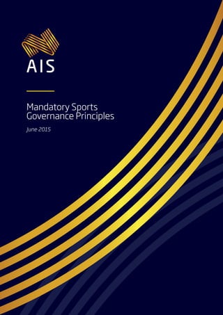 Mandatory Sports
Governance Principles
June 2015
 