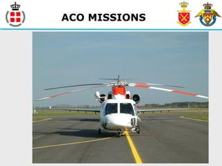 ACO MISSIONS
 