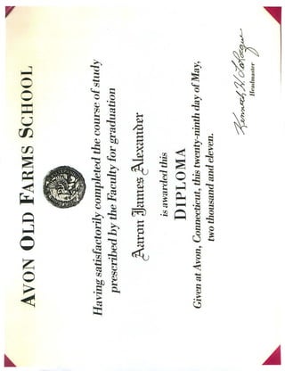Aaron Alexander Avon Diploma