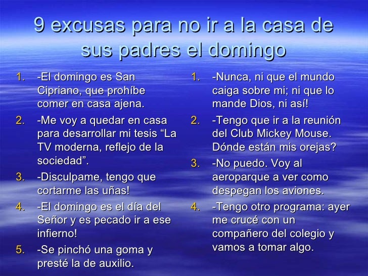 Excusas Para No Ir A Casa De Una Amiga Acasă BLOG Excusas Para No Ir A Casa De Una Amiga Acasă BLOG