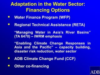 ADB, Climate Change and Water Security in South Asia, by Arnaud ...