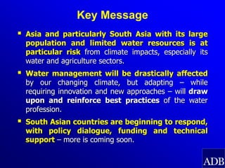 ADB, Climate Change and Water Security in South Asia, by Arnaud ...