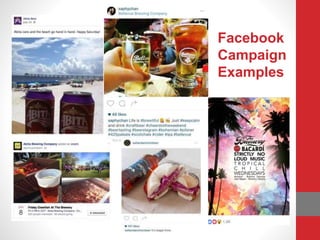 Facebook
Campaign
Examples
 