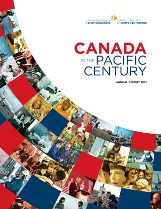 Canada
Pacific
Century
annual report 2013
in the
 