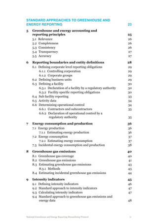 Standard approaches to greenhouse and
energy reporting	 23
5	 Greenhouse and energy accounting and
reporting principles	 2...