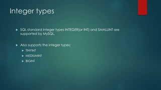 MySQL Data types | PPTX | Databases | Computer Software and Applications
