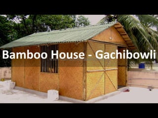 Bamboo House - Gachibowli
 