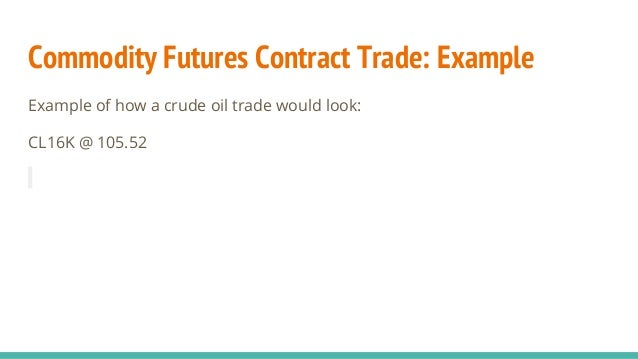 futures traders wanted