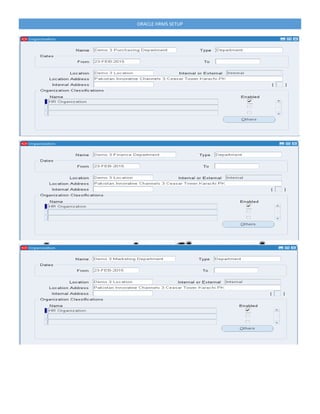ORACLE HRMS SETUP
 