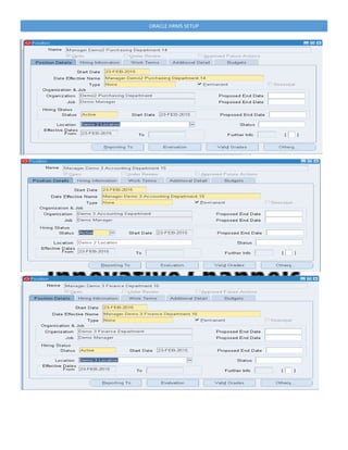 ORACLE HRMS SETUP
 