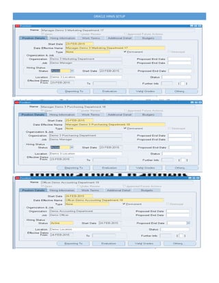 ORACLE HRMS SETUP
 