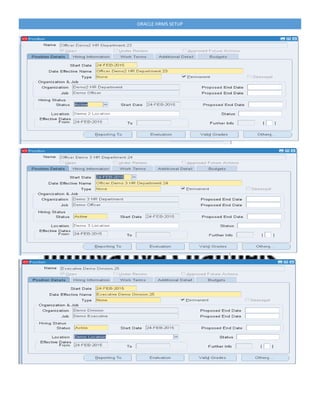 ORACLE HRMS SETUP
 