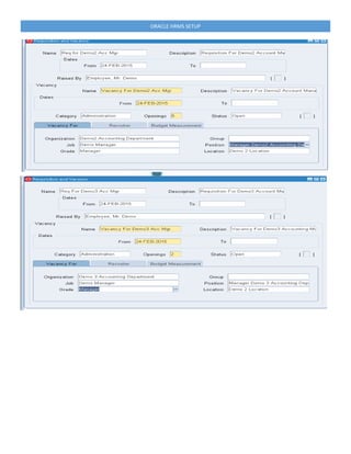 ORACLE HRMS SETUP
 