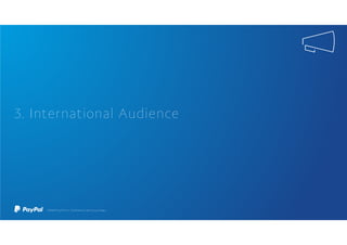 3. International Audience
 