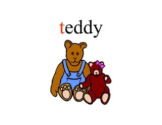 teddy