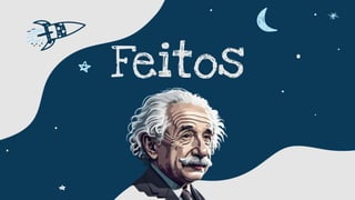 Feitos
 