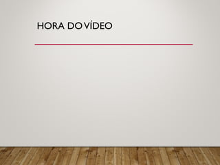 HORA DOVÍDEO
 