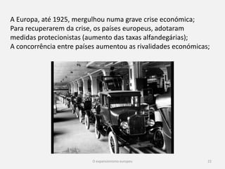 22
A difícil recuperação económica da Europa e a dependência em
relação aos Estados Unidos
A Primeira Guerra Mundial teve consequências muito diferenciadas
sobre os diversos países.
 