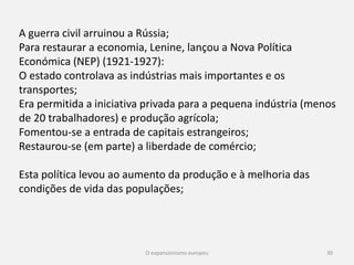 30
Difunde-se a venda a crédito e a prestações;
Desenvolve-se a publicidade;
Surgem os monopólios (o controlo, por parte de uma empresa, da
produção de um determinado produto);
 