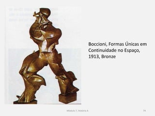 Mondrian, Vermelho,
Amarelo e Azul
A vertical e a horizontal são a expressão de duas forças opostas;
A cor deve ser plana e primária;
A arte não deve ter qualquer relação com o aspeto natural das
coisas;
74
 