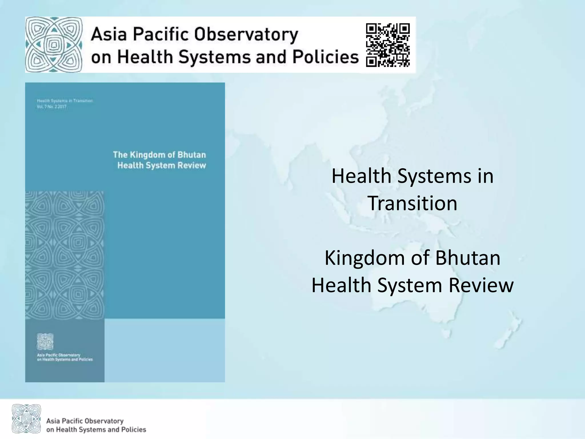 APO The Kingdom of Bhutan Health System Review (Health in Transition ...