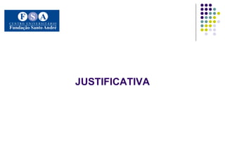 JUSTIFICATIVA 