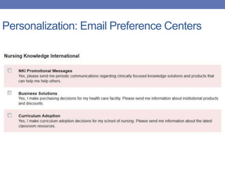 Personalization: Email Preference Centers
 