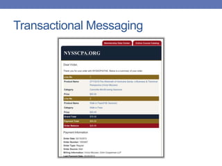 Transactional Messaging
 