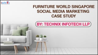 Social Media Marketing For Furniture Brand