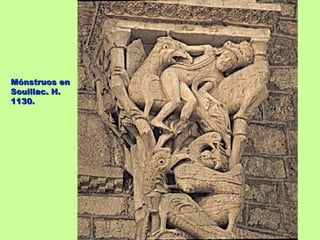 Mónstruos en
Souillac. H.
1130.
 