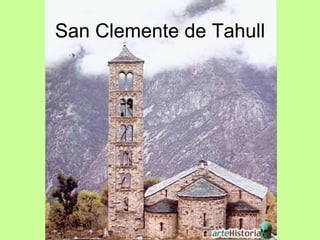 San Clemente de Tahull
 