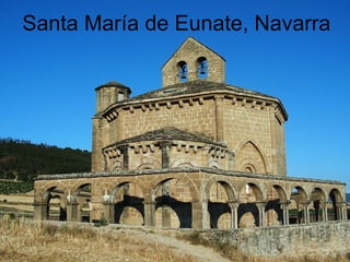 Santa María de Eunate, Navarra
 