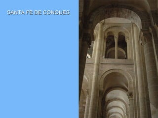 SANTA FE DE CONQUES
 