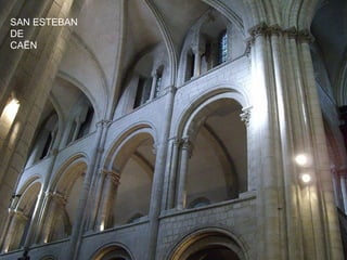 SAN ESTEBAN
DE
CAËN
 