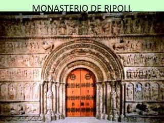 MONASTERIO DE RIPOLL
 