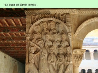 “La duda de Santo Tomás”.
 