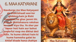9 Avatar of Maa Durga (Navdurga) Names, Meaning & Significance.pptx