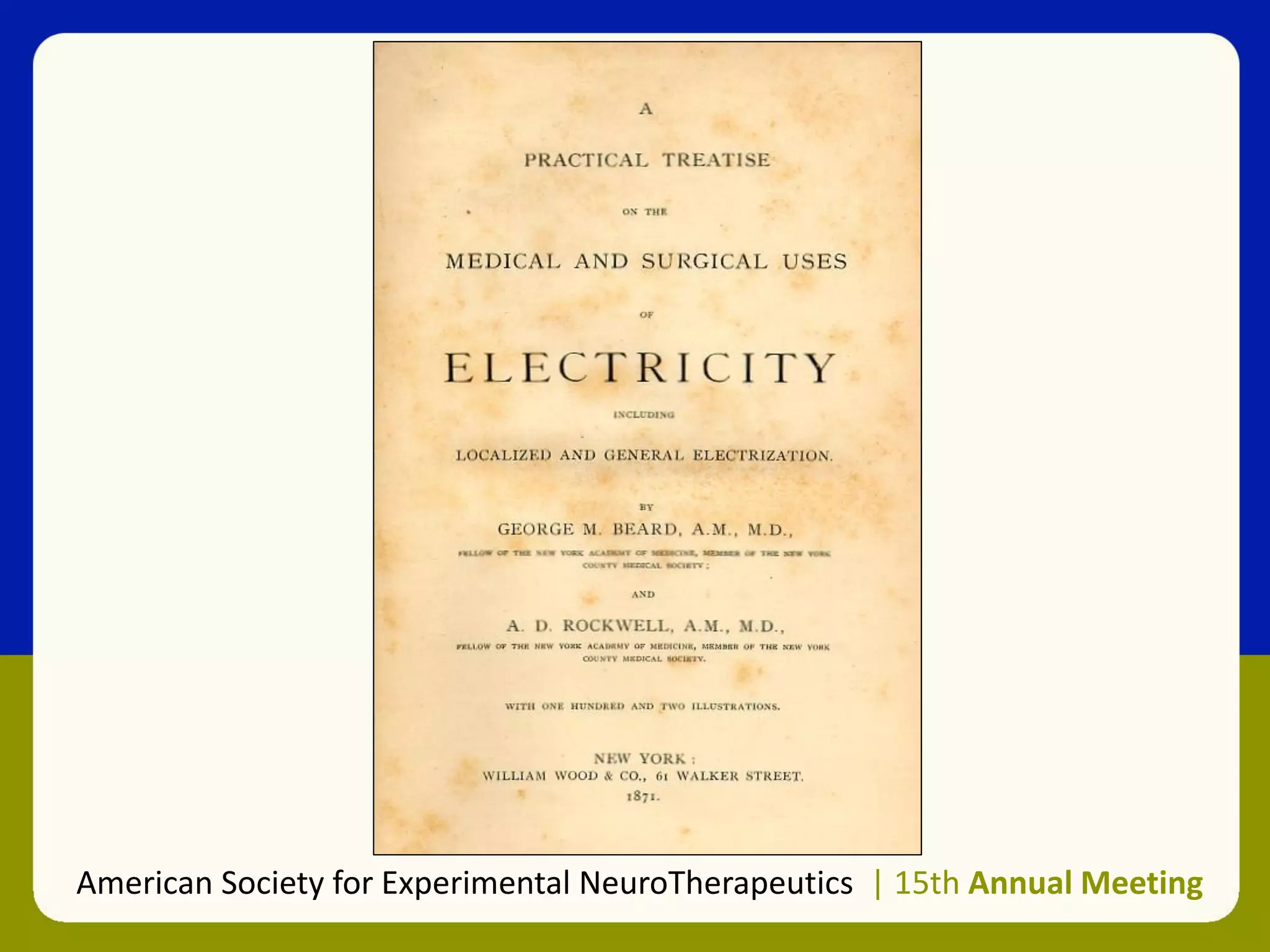 American Society for Experimental NeuroTherapeutics | 15th Annual Meeting
 