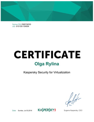 EM07AE00
915150-154954
Olga Rylina
Kaspersky Security for Virtualization
Sunday, Jul 03,2016​
 