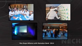 Max Bupa Alliance with Ratnakar Bank 2014
 