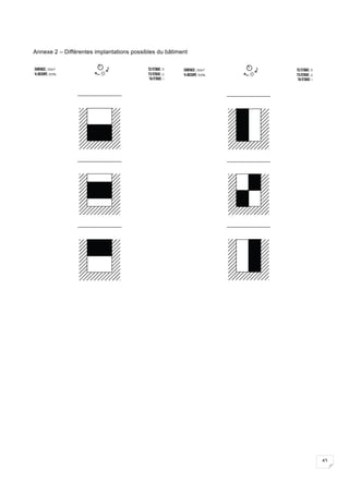43
Annexe 2 – Différentes implantations possibles du bâtiment
 