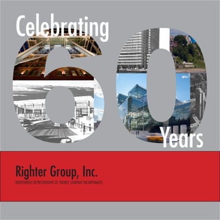 Years
Righter Group, Inc.
INDEPENDENT REPRESENTATIVE OF TNEMEC COMPANY INCORPORATED
Celebrating
 
