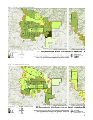 4
Map 2 Social Emotional Competence
Map 3: Communication Skills
 