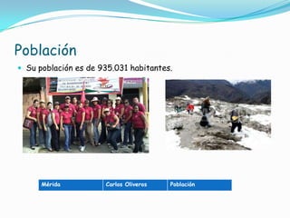 PoblaciónSu población es de 935.031 habitantes.